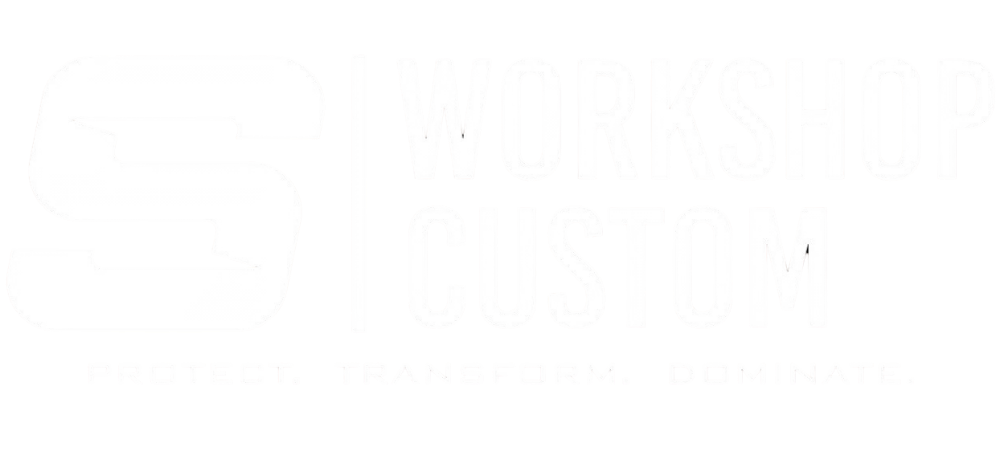 S WORKSHOP CUSTOM